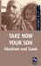 takenowyourson