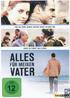Alles für meinen Vater