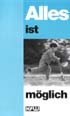 Alles ist möglich